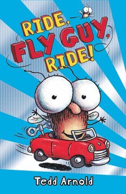 bokomslag Ride, Fly Guy, Ride! (Fly Guy #11): Volume 11
