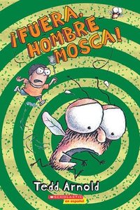 bokomslag ¡Fuera, Hombre Mosca!