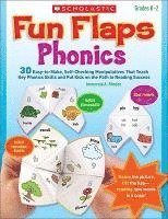 bokomslag Fun Flaps: Phonics: 30 Easy-To-Make, Self-Checking Manipulatives That Teach Key Phonics Skills and Put Kids on the Path to Reading Success