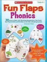 Immacula Rhodes - Fun Flaps: Phonics: 30 Easy-To-Make, Self-Checking Manipulatives That Teach Key Phonics Skills and Put Kids on the Path to Reading Success, Häftad