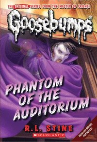 bokomslag Phantom Of The Auditorium (Classic Goosebumps #20)