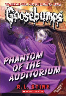 bokomslag Phantom Of The Auditorium (Classic Goosebumps #20)