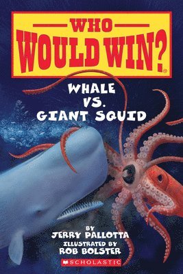 Whale Vs. Giant Squid (Who Would Win?) 1