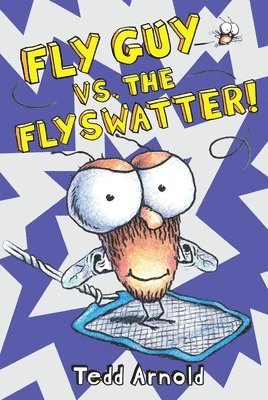 bokomslag Fly Guy vs. the Flyswatter! (Fly Guy #10): Volume 10