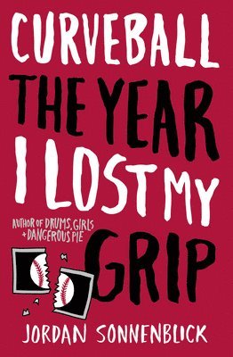 bokomslag Curveball: The Year I Lost My Grip