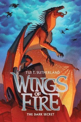 Tui T. Sutherland - The Dark Secret (Wings of Fire #4): Volume 4, Inbunden
