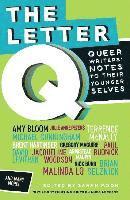 Sarah Moon, James Lecesne - The Letter Q, Häftad