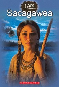bokomslag I Am Sacagawea (I Am #1)