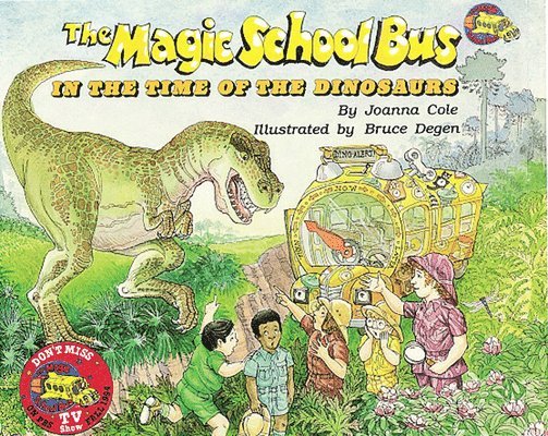 The Magic School Bus in the Time of Dinosaurs [With CD (Audio)] 1