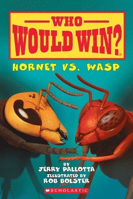 Hornet vs. Wasp (Who Would Win?): Volume 10 1