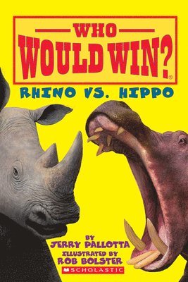 Jerry Pallotta - Rhino vs. Hippo (Who Would Win?), Häftad