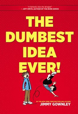bokomslag Dumbest Idea Ever!: A Graphic Novel
