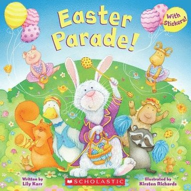 Kirsten Richards, Lily Karr - Easter Parade!, Häftad