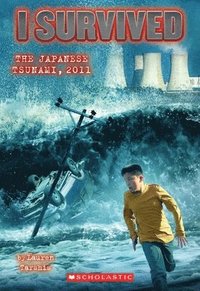 bokomslag I Survived the 2011 Japanese Tsunami