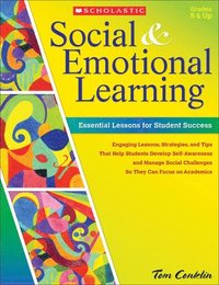 bokomslag Social & Emotional Learning: Essential Lessons for Student Success