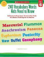 Linda Beech - 240 Vocabulary Words Kids Need to Know: Grade 6: 24 Ready-To-Reproduce Packets Inside!, Häftad