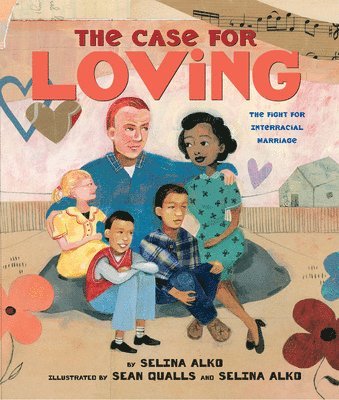 bokomslag The Case for Loving: The Fight for Interracial Marriage