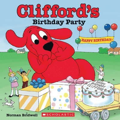 Norman Bridwell - Clifford's Birthday Party (Classic Storybook), Häftad