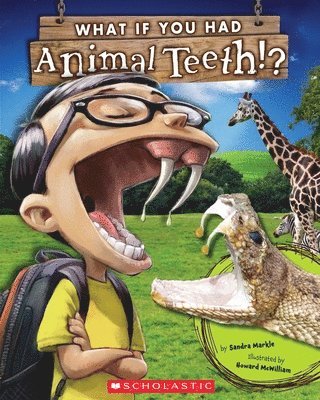 bokomslag What If You Had Animal Teeth?