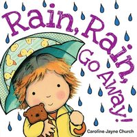 bokomslag Rain, Rain, Go Away