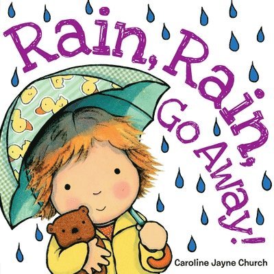 Caroline Jayne Church - Rain, Rain, Go Away, Kartonnage