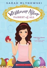 bokomslag Fairest of All (Whatever After #1)