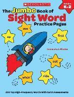 bokomslag The the Jumbo Book of Sight Word Practice Pages: 200 Top High-Frequency Words with Quick Assessments