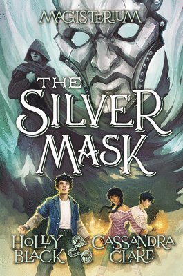 bokomslag The Silver Mask (Magisterium #4)