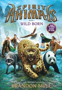 bokomslag Wild Born (Spirit Animals, Book 1)