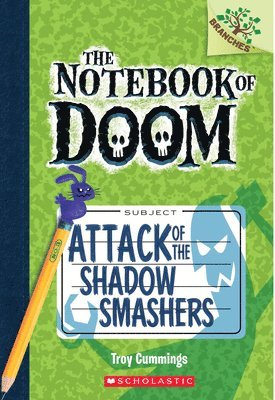 bokomslag Attack of the Shadow Smashers: A Branches Book (the Notebook of Doom #3)