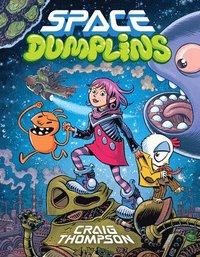bokomslag Space Dumplins: A Graphic Novel
