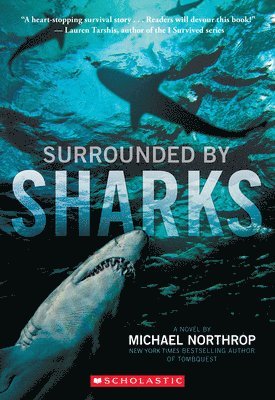 Surrounded by Sharks 1