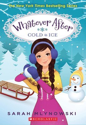 Sarah Mlynowski - Cold As Ice (Whatever After #6), Häftad