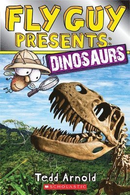 Tedd Arnold - Fly Guy Presents: Dinosaurs (Scholastic Reader, Level 2), Häftad