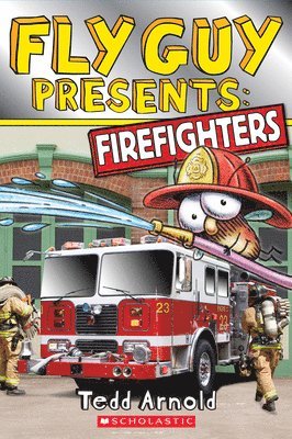 bokomslag Fly Guy Presents: Firefighters (Scholastic Reader, Level 2)
