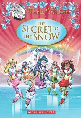 bokomslag The Secret of the Snow (Thea Stilton: Special Edition #3)