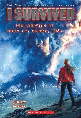 I Survived The Eruption Of Mount St. Helens, 1980 (I Survived #14) 1
