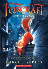 bokomslag The Taken (Foxcraft, Book 1)