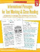 bokomslag Informational Passages for Text Marking & Close Reading: Grade 3: 20 Reproducible Passages with Text-Marking Activities That Guide Students to Read St