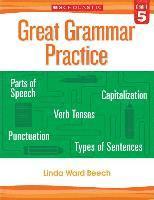 Linda Beech - Great Grammar Practice: Grade 5, Häftad