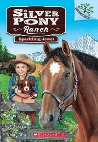 bokomslag Sparkling Jewel: A Branches Book (silver Pony Ranch #1)