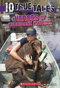 bokomslag Heroes of Hurricane Katrina (10 True Tales)