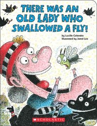 bokomslag There Was An Old Lady Who Swallowed A Fly!: A Board Book