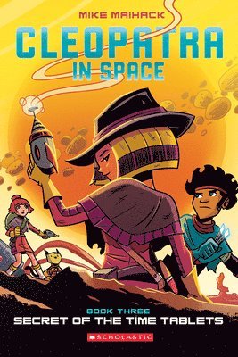 Secret Of The Time Tablets (Cleopatra In Space #3) 1