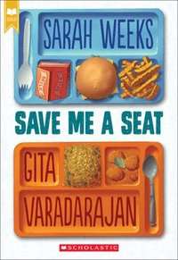 bokomslag Save Me a Seat (Scholastic Gold)