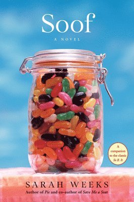 Sarah Weeks - Soof (Scholastic Gold), Inbunden