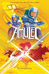 bokomslag Supernova: A Graphic Novel (Amulet #8): Volume 8