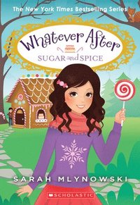 bokomslag Sugar and Spice (Whatever After #10)