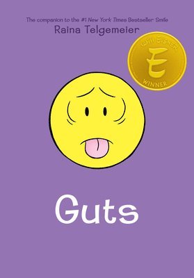 Raina Telgemeier - Guts: A Graphic Novel, Inbunden