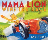 bokomslag Mama Lion Wins the Race